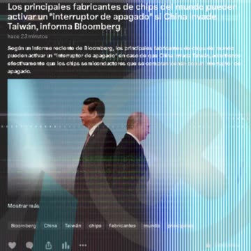 Fabricantes de chips del mundo pueden activar un "interruptor de apagado" si China invade Taiwán