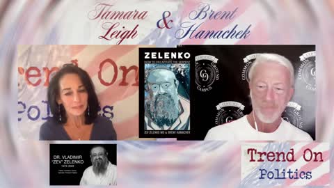 Brent Hamachek, Co-Author of New “Zelenko” Book on Trend On Politics”