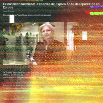 Ex canciller austriaco: la libertad de expresión ha desaparecido en Europa