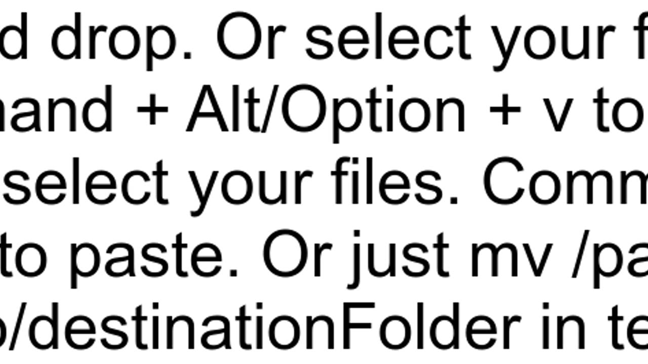 How to cut the files from one folder and paste to another folder in mac OS