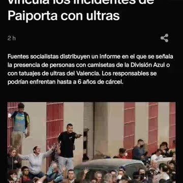 El #PSOE difunde un documento sin firma que vincula los incidentes de #Paiporta con ultras