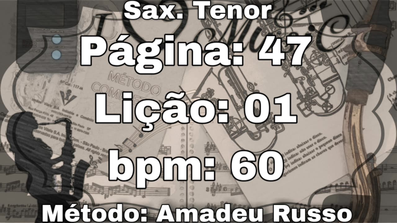 Página: 47 Lição: 01 - Sax. Tenor [60 bpm]