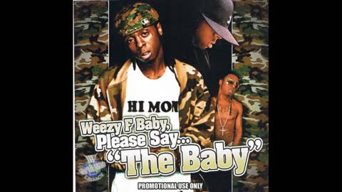 Lil Wayne - Please Say The Baby Mixtape