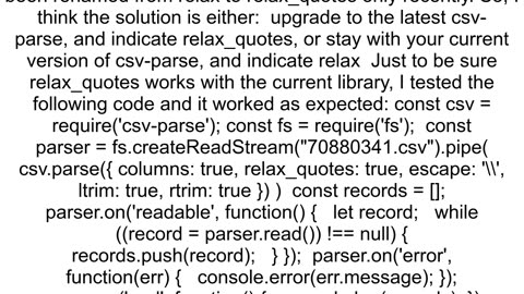 csvparse is throwing Invalid Opening Quote a quote is found inside a field at line