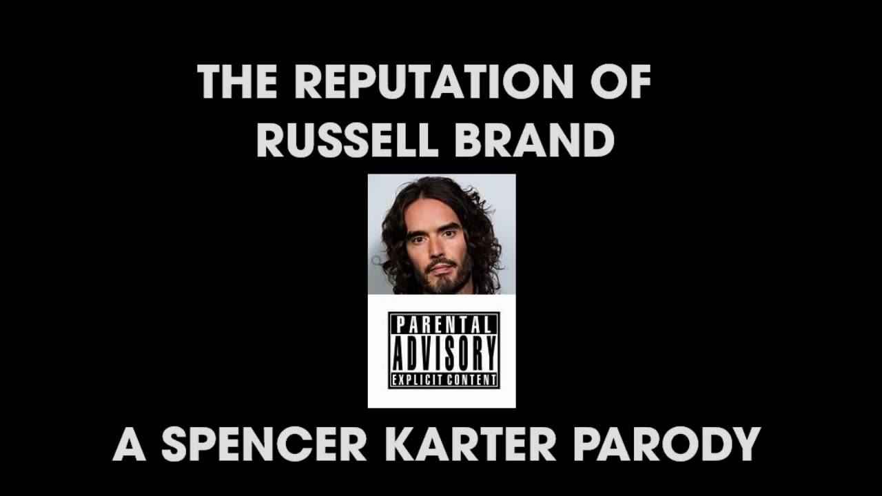 The Reputation Of Russell Brand (Parody of THE WRECK OF THE EDMUND FITZGERALD)