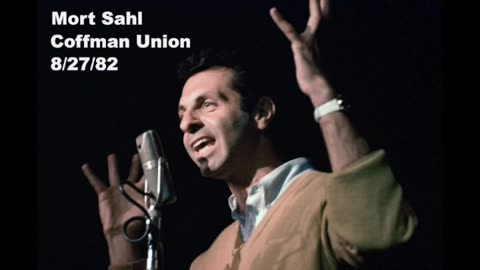 Mort Sahl - Coffman Union 8-27-82