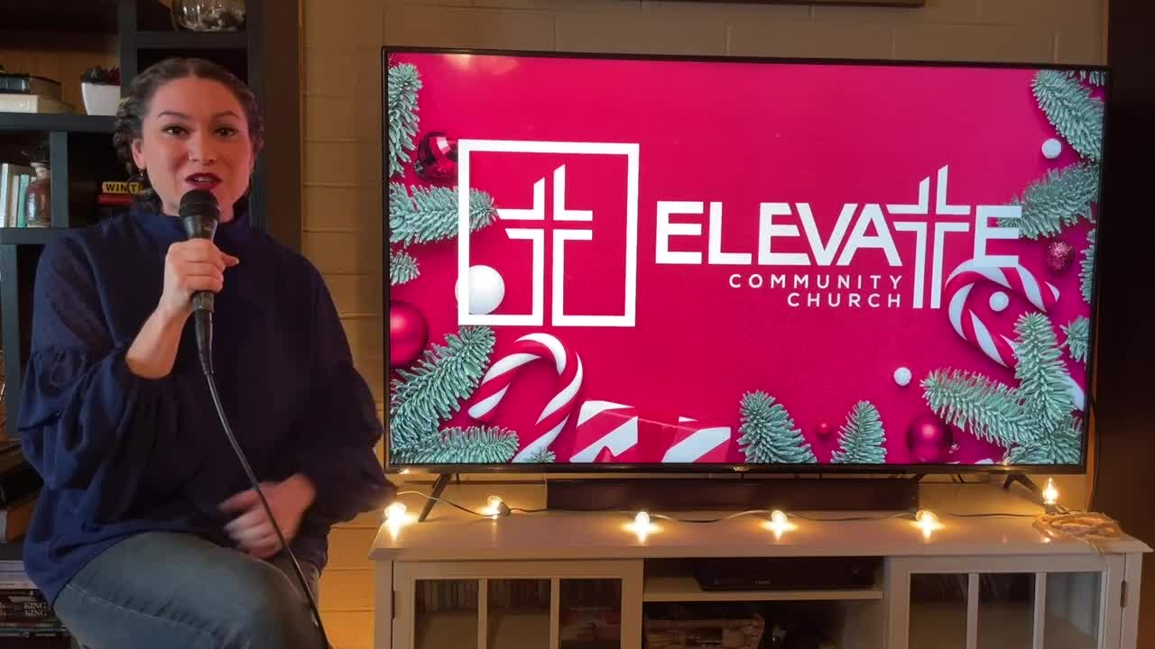 Elevate Christmas Eve "Advent - HOPE" Dec. 24, 2021