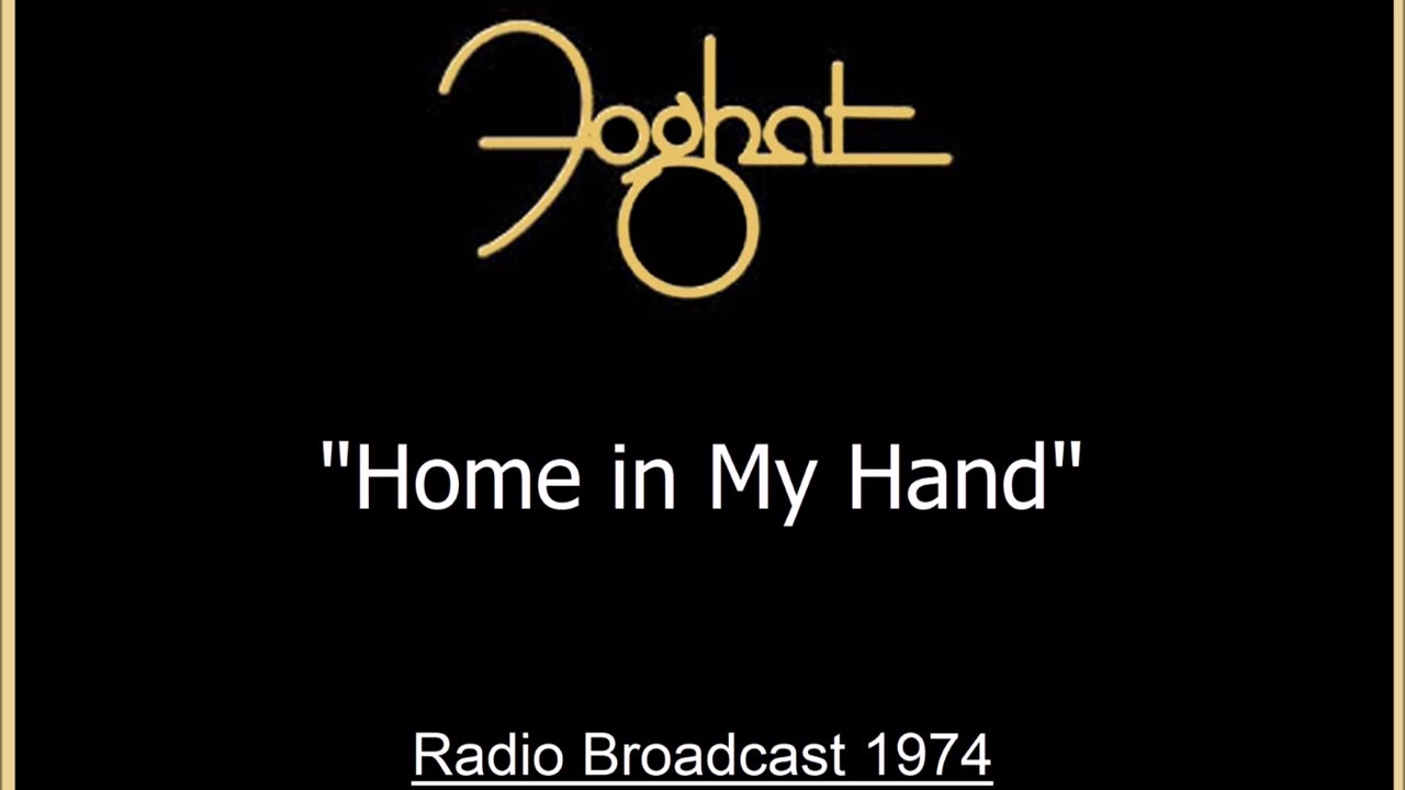 Foghat - Home in My Hand (Live in Dallas, Texas 1974) FM Broadcast