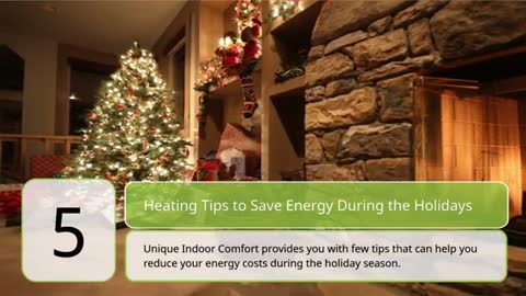 Save Energy This Holiday Season With Unique Indoor Comfort Heater Service