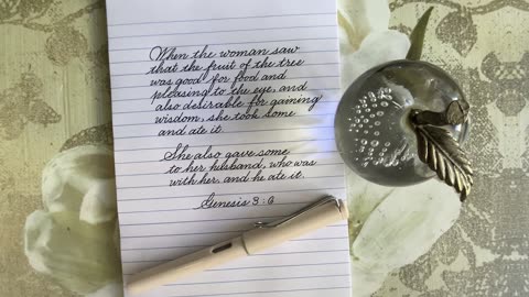 Fountain pen Cursive writing Calligraphy Genesis 3:6