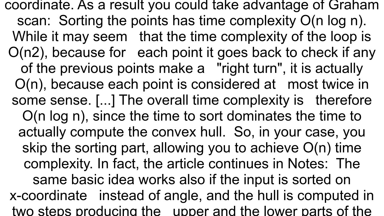 How do I compute in On time a convex hull of a set of points which are sorted by xcoordinate