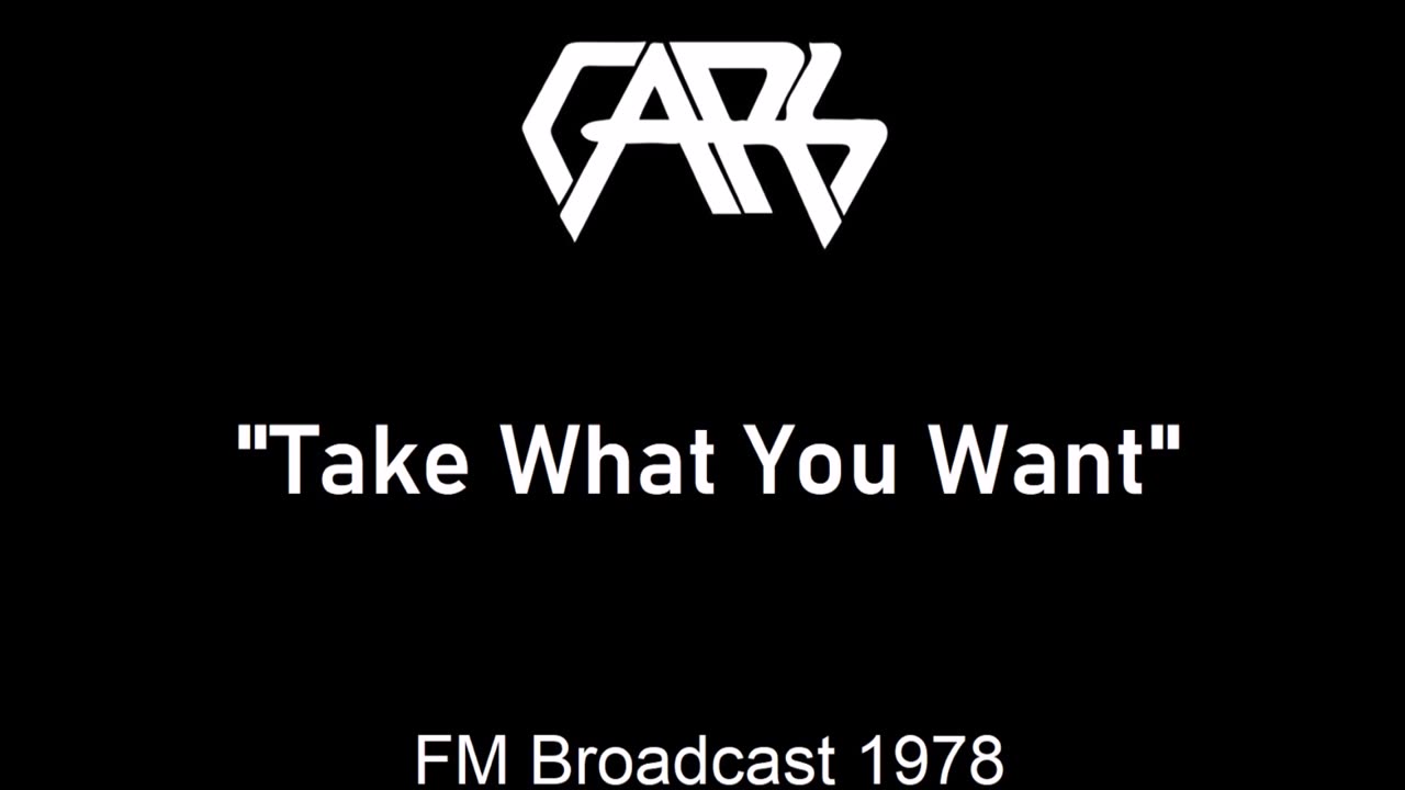 The Cars - Take What You Want (Live in Toronto, Ontario 1978) FM Broadcast