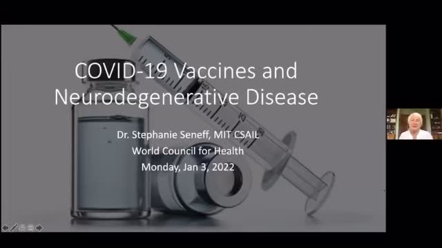 Dr. Stephanie Seneff: Covid-19 Vaccines and Neurodegenerative Disease