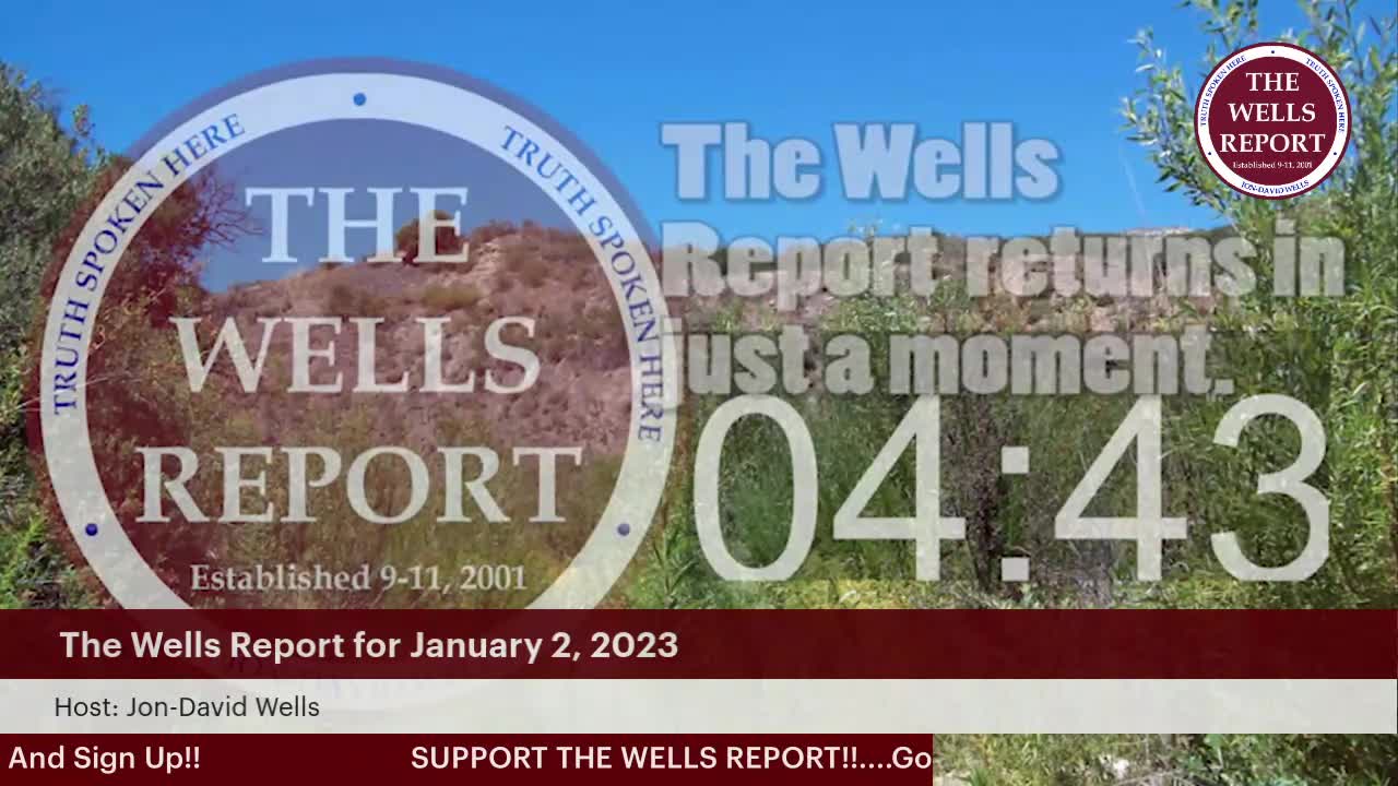 The Wells Report for Monday January 2, 2023