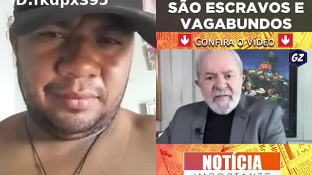 LULA declara NEGRO DEIXOU DE SER E SER ESCRAVO VIROU VAGABUNDO