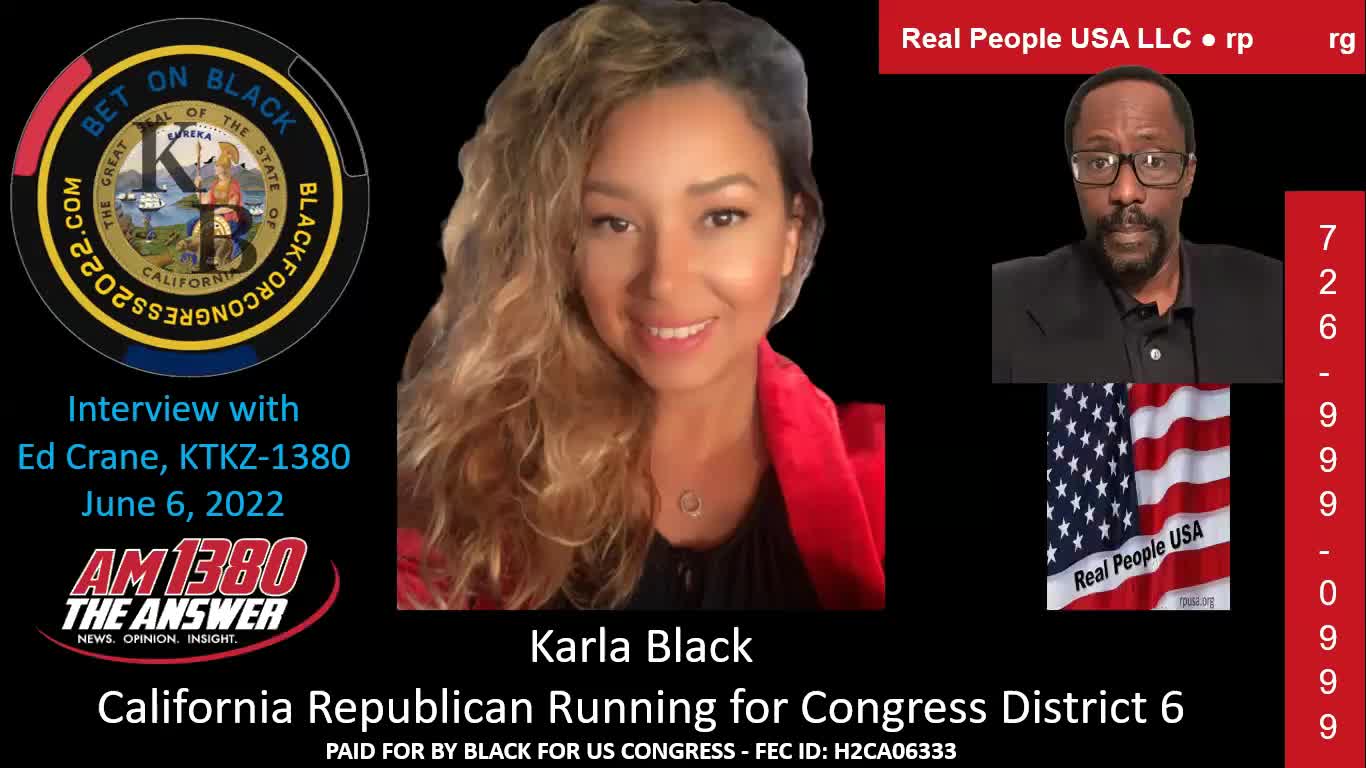 Karla Black, CA Republican Candidate, Sacramento D6, Interview KTKZ-1380