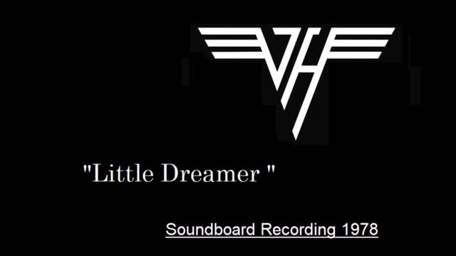 Van Halen - Little Dreamer (Live in Wichita, Kansas 1978) Soundboard