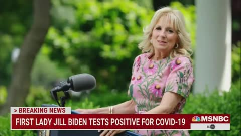 Quadruple vaccinated Jill Biden infected with COVID.