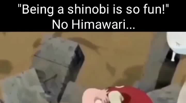 Being a shinobi isn't a fun. (naruto)anime..😿