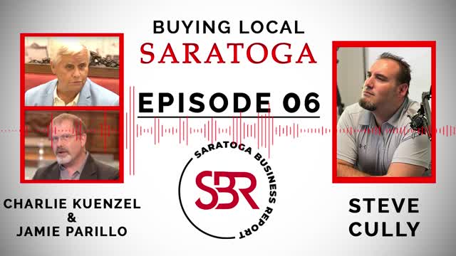 Buying Local Saratoga - Episode 6: Charlie Kuenzel & Jamie Parillo (Saratoga History Museum)