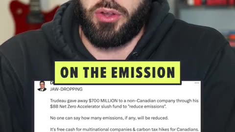 Trudeau Gave $700M in Tax Dollars to a Foreign-Owned Company for "Climate Change