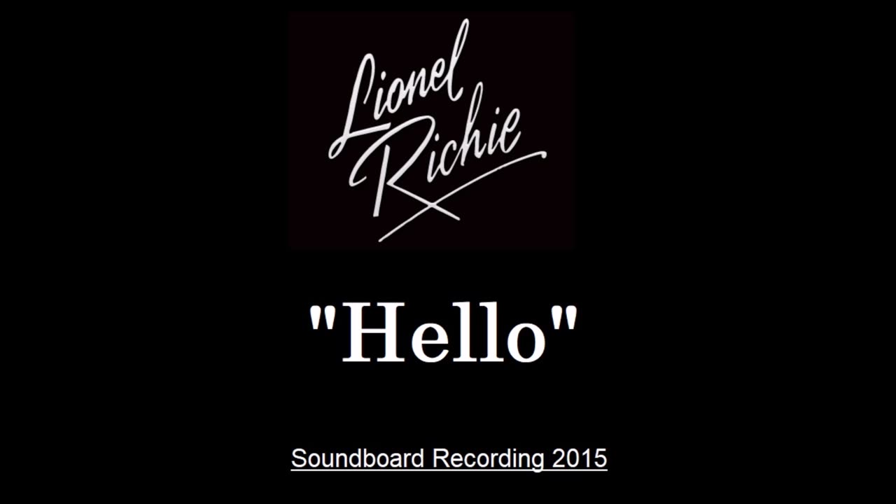 Lionel Richie - Hello (Live in Glastonbury, England 2015) Soundboard