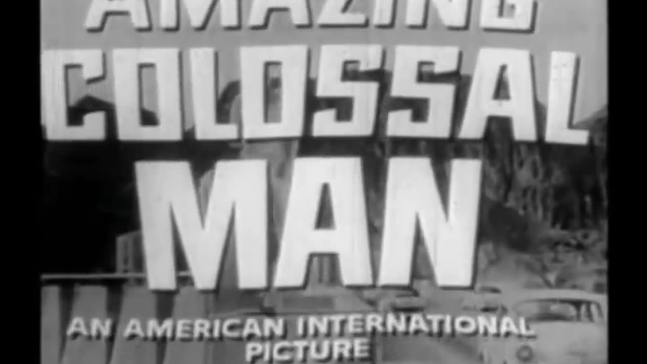 THE AMAZING COLOSSAL MAN (1957) movie trailer