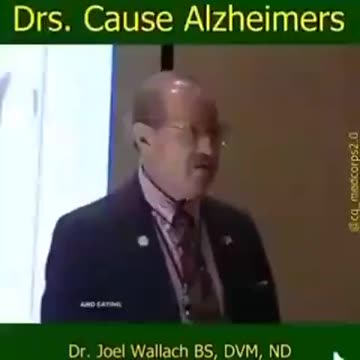 Alzheimers Is A Physician-Caused Disease | Dr. Joel Wallach