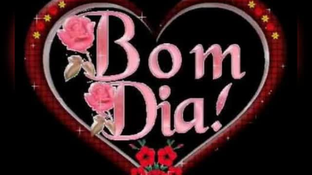 Bom dia / Vídeo de Bom dia / Good morning message