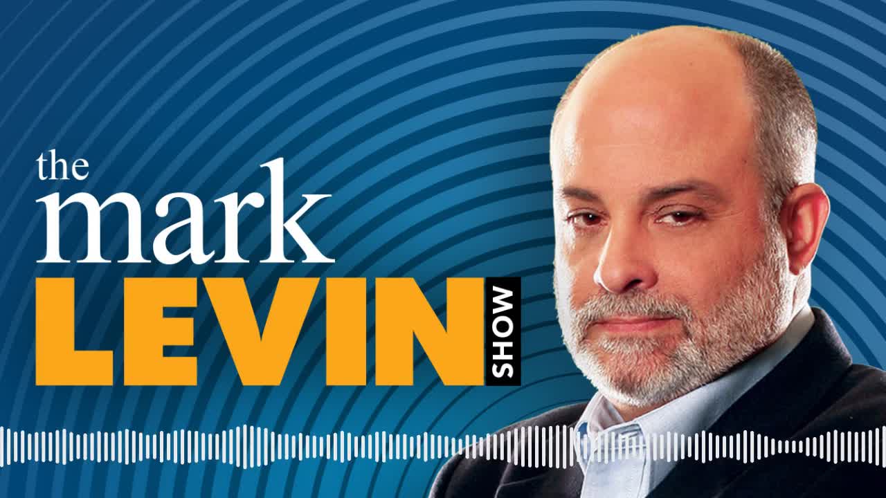 Levin: How To Destroy America… Vote Democrat