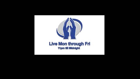 Live Monday through Friday, 11 - Midnight EDT