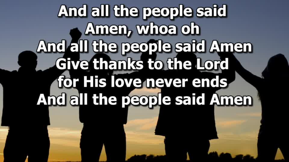 525 All The People Said Amen - Lyric Video