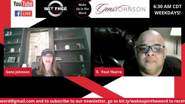 Episode #139 "Wake up in the Word" with Pastor Paul Ybarra and The Mindset Master, Gens Johnson