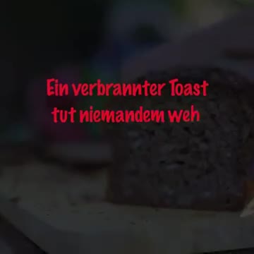 Toast und Liebe