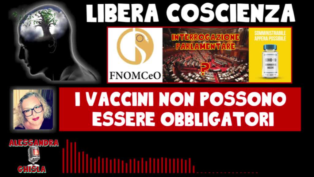 IN VACCINI NON POSSONO ESSERE OBBLIGATORI