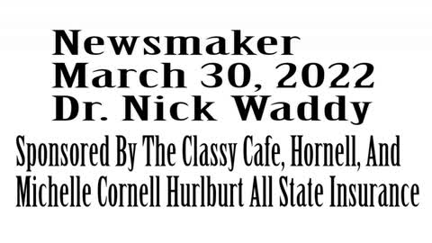 Wlea Newsmaker, March 30, 2022, Dr Nick Waddy