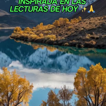 🙏✨Oración Inspirada en las Lecturas de Hoy ✨🙏