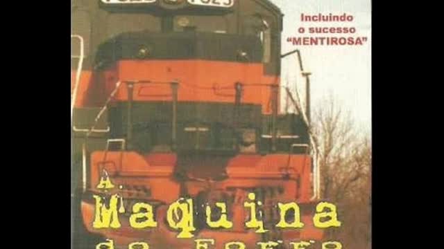 A MÁQUINA DO FORRÓ - MENTIROSA