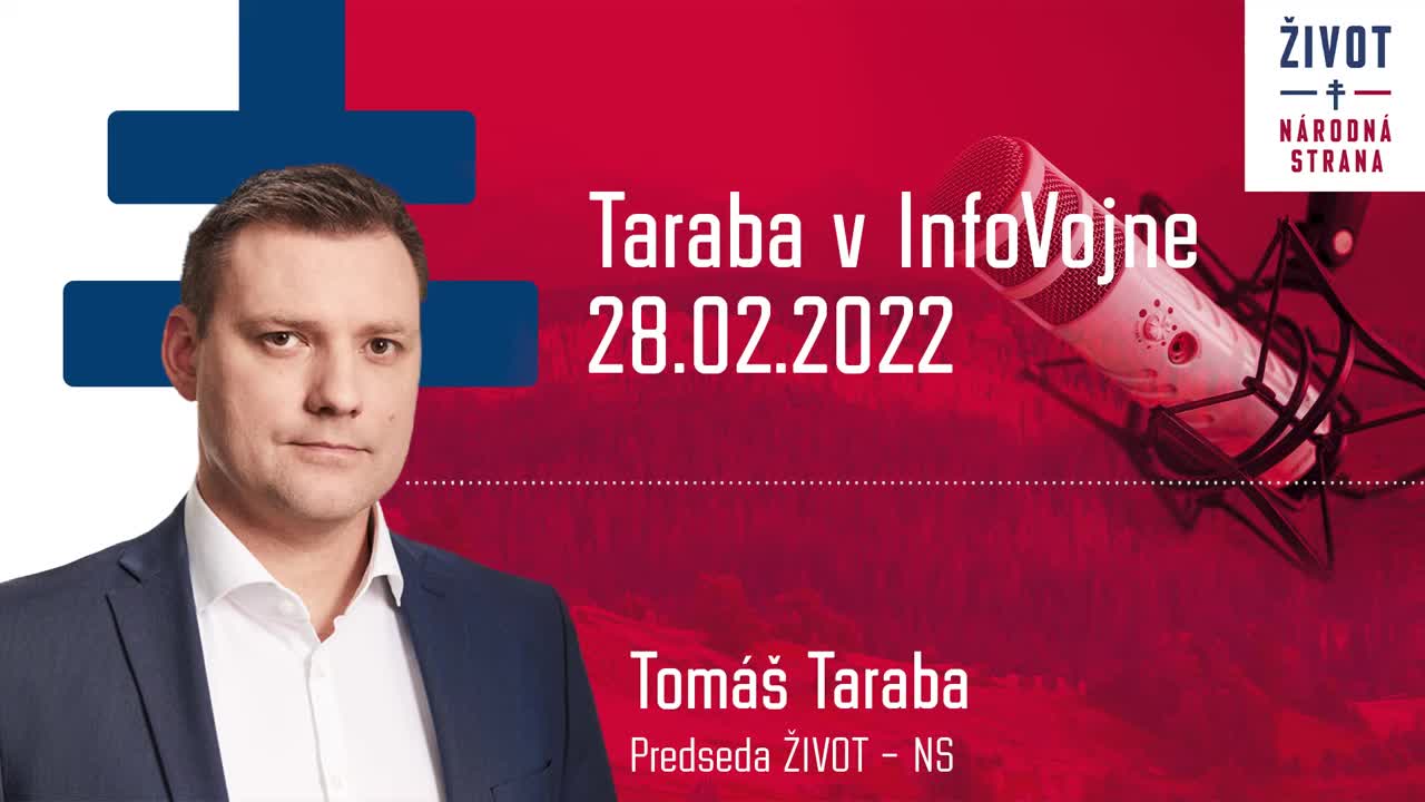 Taraba v InfoVojne 28.02.2022
