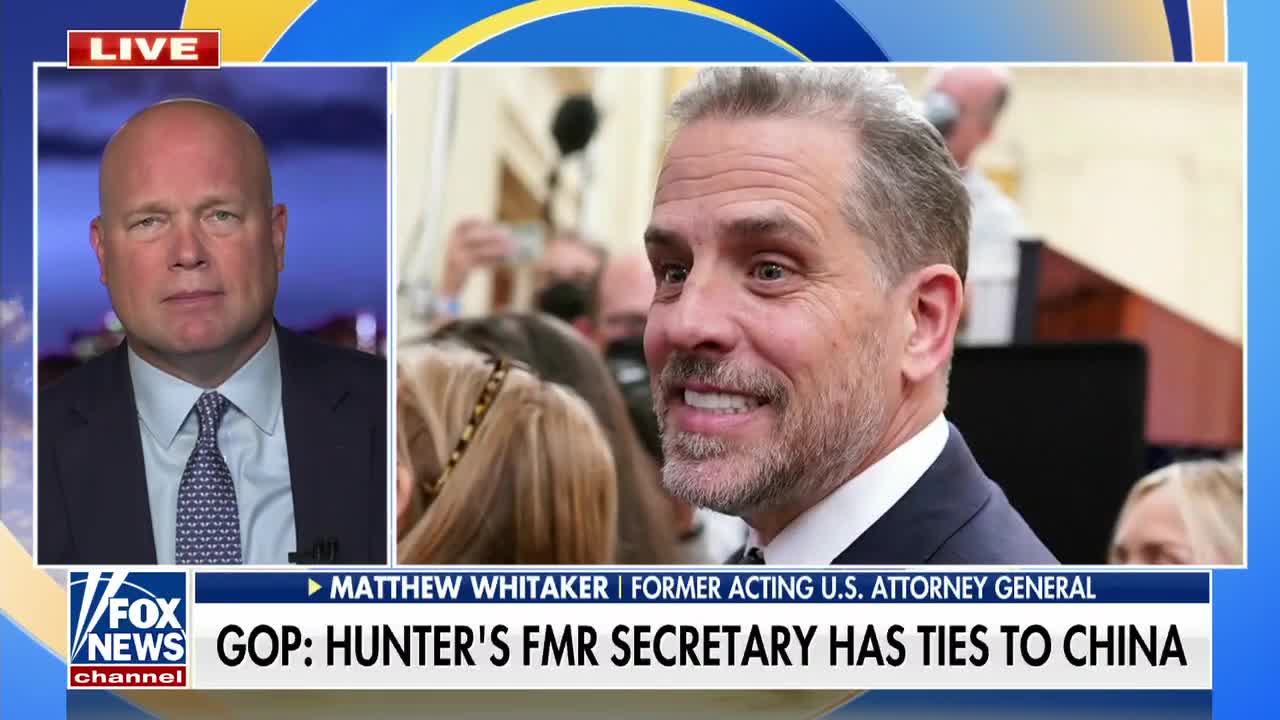 There's no doubt Hunter Biden was part of a Chinese intel mission: Matthew Whitaker