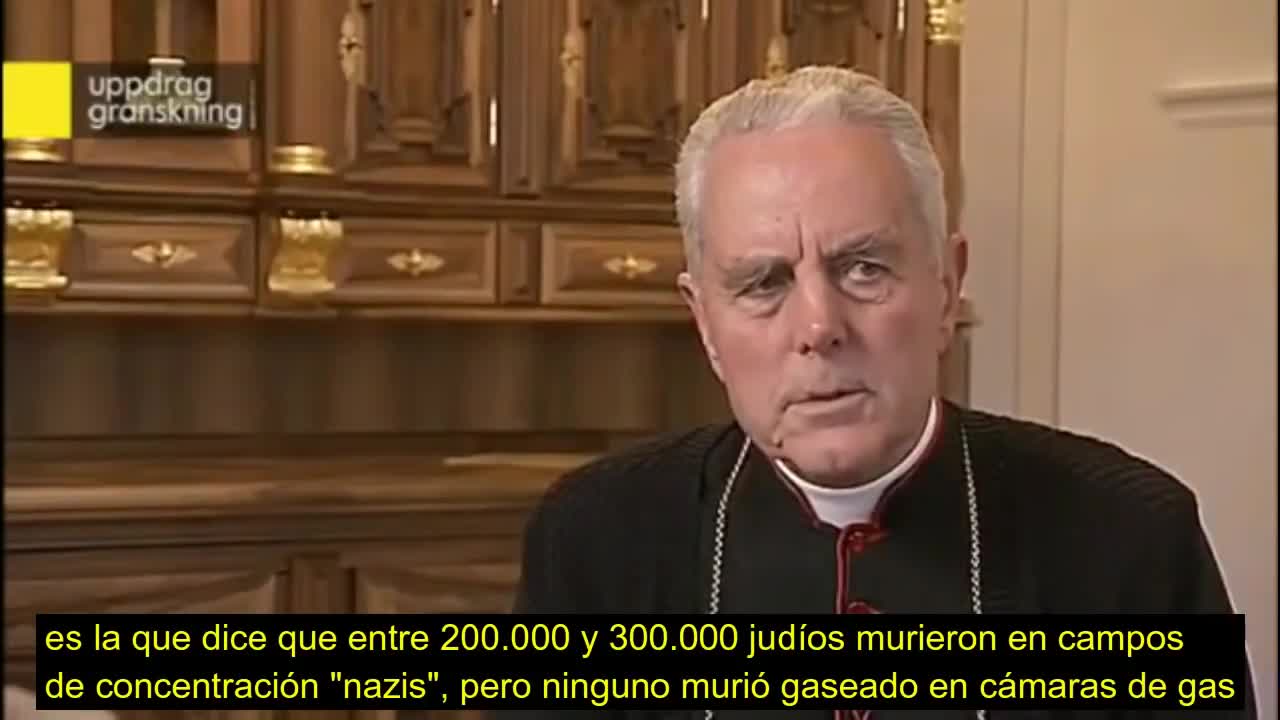 Richard Williamson sobre el Holocausto