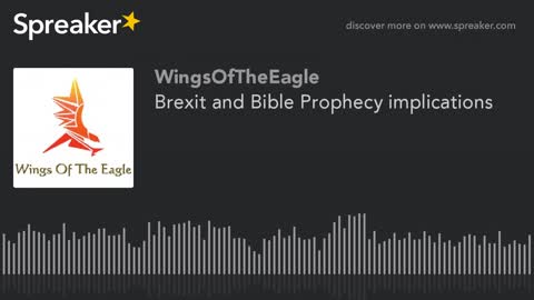 Brexit and Bible Prophecy implications