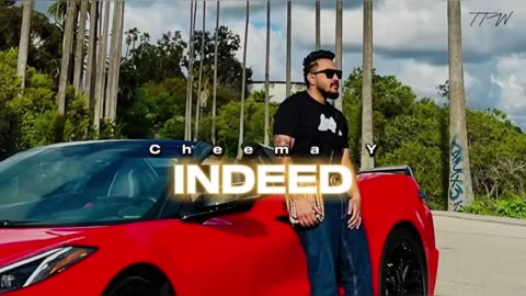 Indeed (latest song) cheema y gursidhu