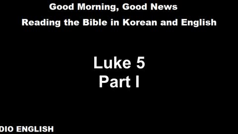 Radio English | Luke 5 | Part I