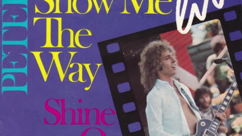 Peter Frampton --- Show Me The Way