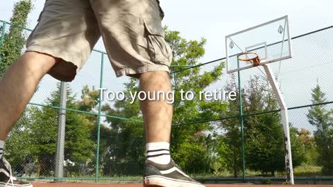 To young too retire