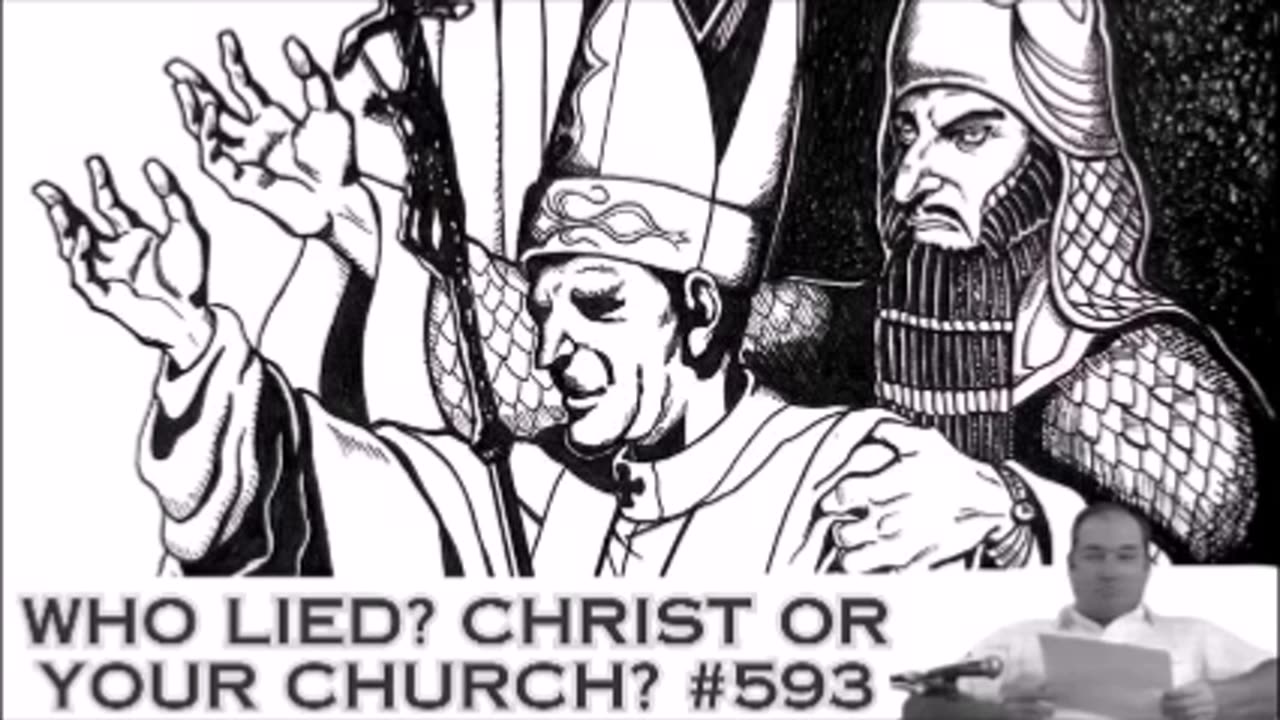 Who Lied? Christ or Your Church? #593 - Bill Cooper