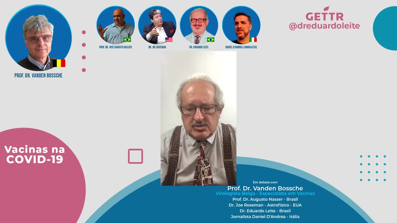 Dr. Joe Roseman e dr. Geert Vanden Bossche