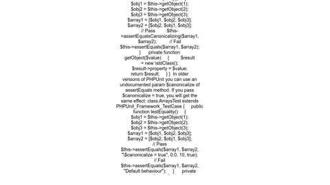 PHPUnit assert two arrays are equal, but order of elements not important