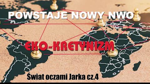 EKO-KRETYNIZM Świat oczami Jarka cz.4